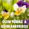 Quim Tomaz & Quim Barreiros