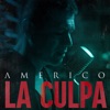 Américo - La Culpa