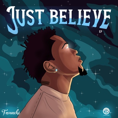 Just Believe - EP