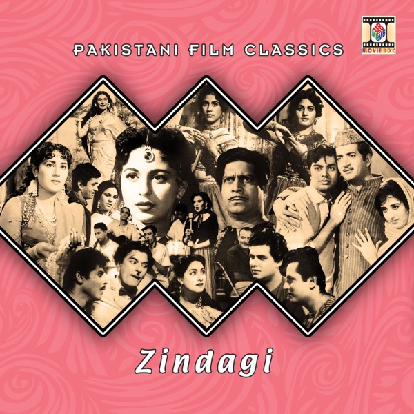 Zindagi (Pakistani Film Soundtrack)