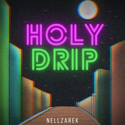 Holy Drip - Single
