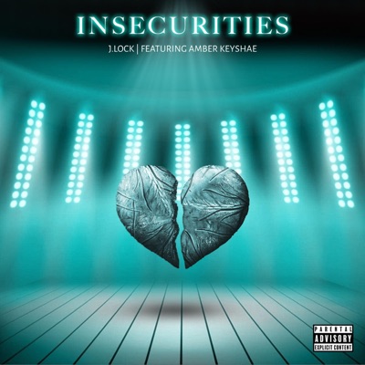 Insecurities (feat. Amber Keyshae) - Single