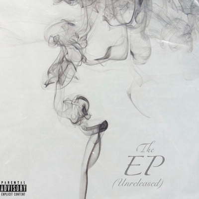 The EP: Unreleased (feat. Pop) - Single