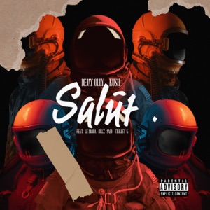 Salut (feat. Le Broda, Jillz, Said & Trilley K)