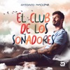 Antoñito Molina - El club de los soñadores