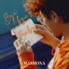 Masmona - Bye Bye Baby