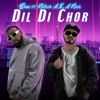 Dil Di Chor (feat. Nitesh A.k.a Nick) - Single