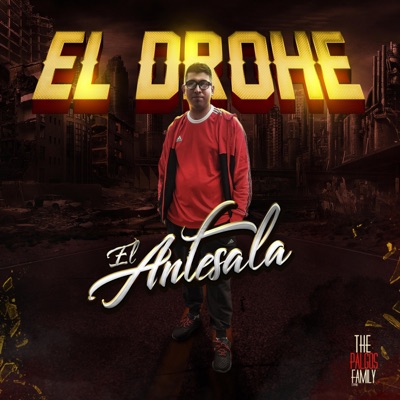 EL Drohe intro (Prod By Drogged Up) [EL ANTESALA] - Single