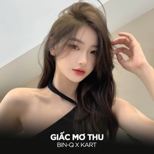 Giấc Mơ Thu (Mannus Remix)