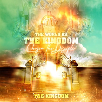 The World vs the Kingdom: The Kingdom - EP