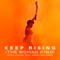 Keep Rising (feat. Angelique Kidjo) - Jessy Wilson lyrics