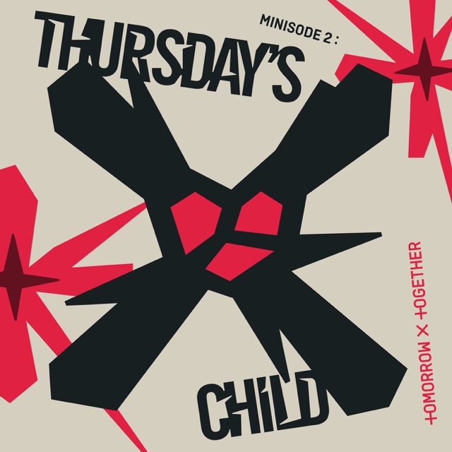 TOMORROW X TOGETHER minisode 2: Thursday's Child - EP Album Cover