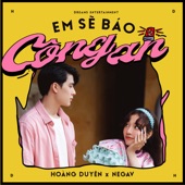 Em Sẽ Báo Công An (feat. Negav) artwork