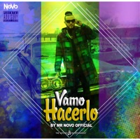 Vamo Hacerlo - Single - Mr Novo