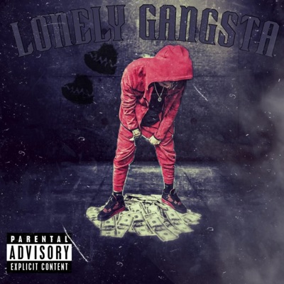 Lonely Gangsta - Single