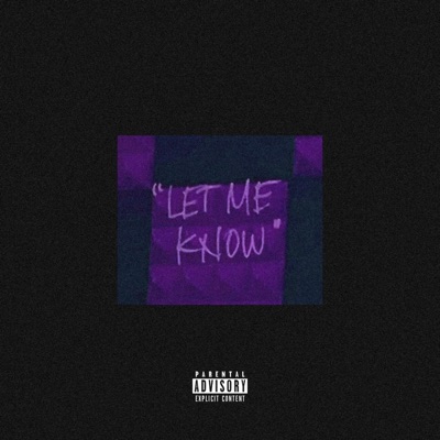 LET ME KNOW (feat. Brycecole & Ry) - Single
