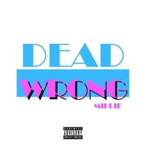 Dead Wrong