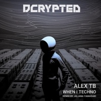 When I Techno - EP - Alex TB
