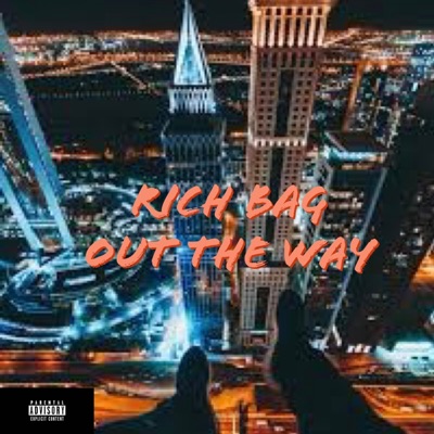 Out The Way - Single