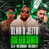 Olha o Jeito Que Ela Senta (feat. DJ K & MC Dom Lp) - Single