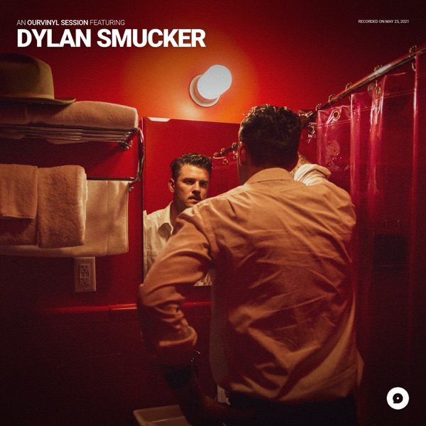 Dylan Smucker  OurVinyl Sessions - EP