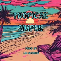 Tropical Simple - Single - Lu-Banger
