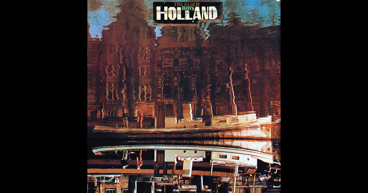 Holland - Album by The Beach Boys - Apple Music