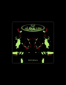 Listen to Humalien, watch music videos, read bio, see tour dates & more!