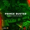 Prince Buster - Devin Di Dakta & Kacique lyrics