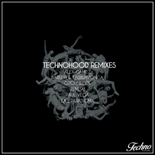 Technohood Remixes - EP