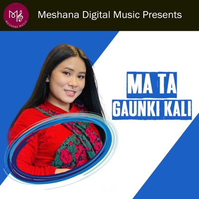 Ma Ta Gaunki Kali - Single