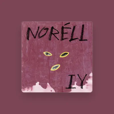 Listen to Noréll, watch music videos, read bio, see tour dates & more!