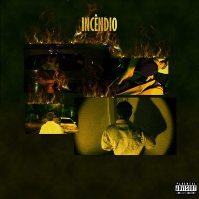 Incêndio - Single