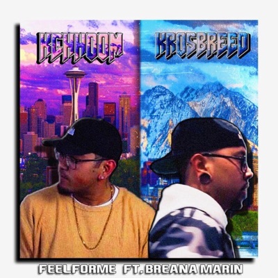 Feel For Me (feat. K.Chhoom, Breana Marin & Prod. By Young Taylor) - Single