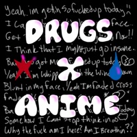 Drugs X Anime - Single - Mike Skream