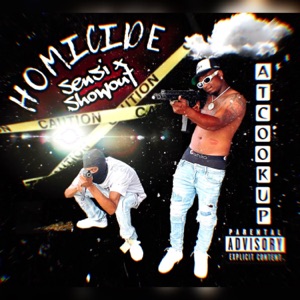 Homicide (feat. Big Showout)