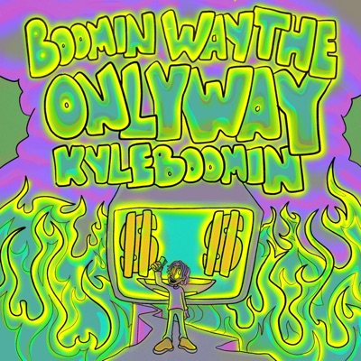 Boomin Way the Only Way