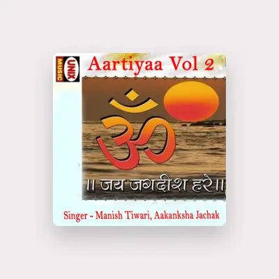 Listen to Aakanksha Jachak, watch music videos, read bio, see tour dates & more!