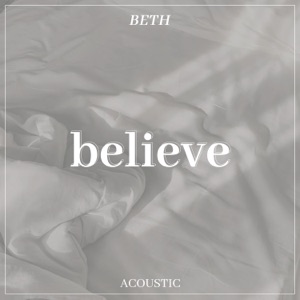 Believe (Acoustic) - Single