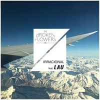 Irracional - Single - The Broken Flowers Project & LAU