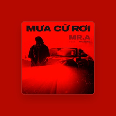 Listen to MR.A, watch music videos, read bio, see tour dates & more!