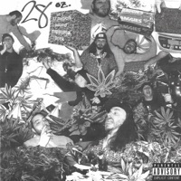 28 Oz. - Single - AllTheHipe, OneBaadMaan & Astral Housefly