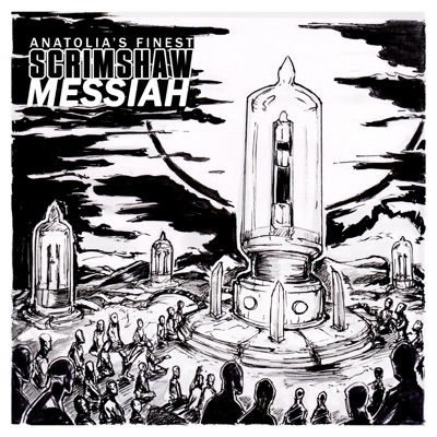 Scrimshaw Messiah - EP