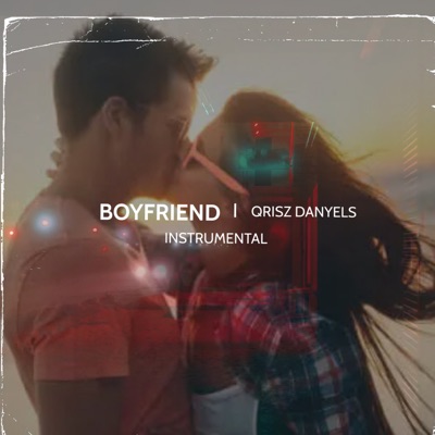Boyfriend (Instrumental Version) - Single