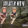 Soldier Now (feat. Drizzy Tae) - Single