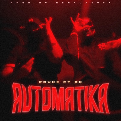 AutomatiKa (feat. EL DK) - Single