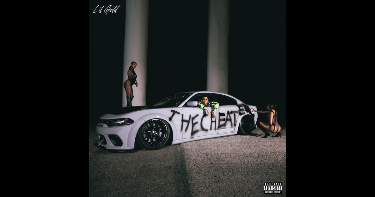 The Cheater - Lil Gotit