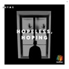 Hopeless, Hoping - Single