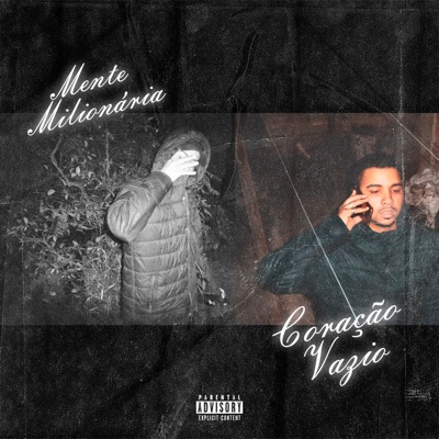 Mente Milionária, Coração Vazio. (feat. Marlon Real) - Single
