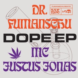 Denn es ist Dope (feat. MC Justus Jonas) Fumanschu